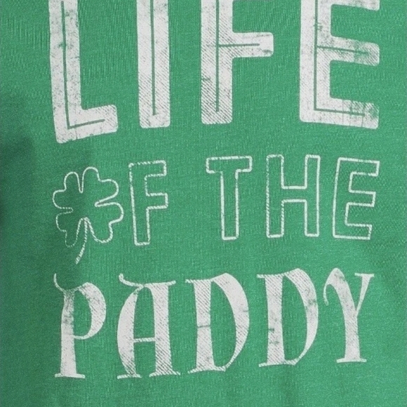 Celebrate It  NEW "Life of The Paddy" St. Patrick's Green Graphic Tee 2016 - Picture 4 of 7